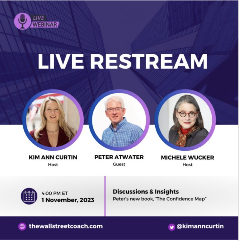 Text "Live Restream" with photos of two women (Kim Ann Curtin and Michele Wucker) and a man (Peter Atwater)