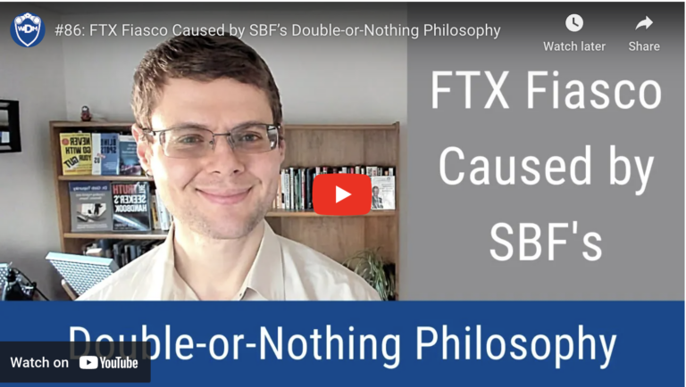 Photo of man with glasses, YouTube logo, and webcast title "FTX Fiasco caused by SBF's Double-or-Nothing Philisophy"