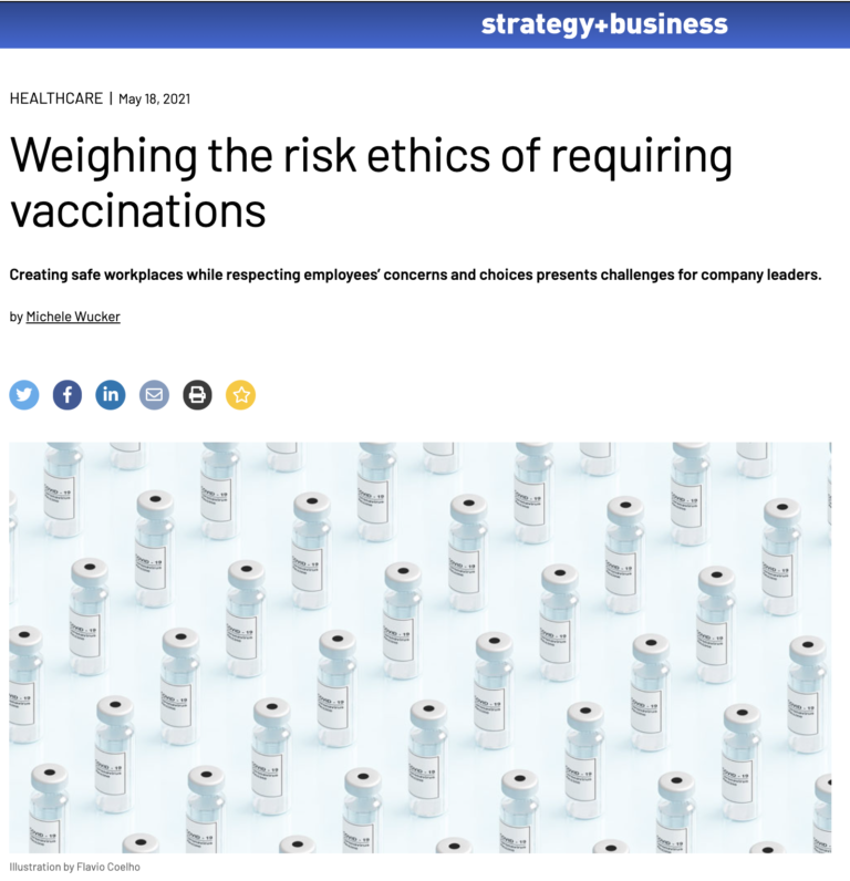 Screenshot of strategy+business article, "Weighing the risk ethics of requiring vaccinations" with graphic of vaccine vials